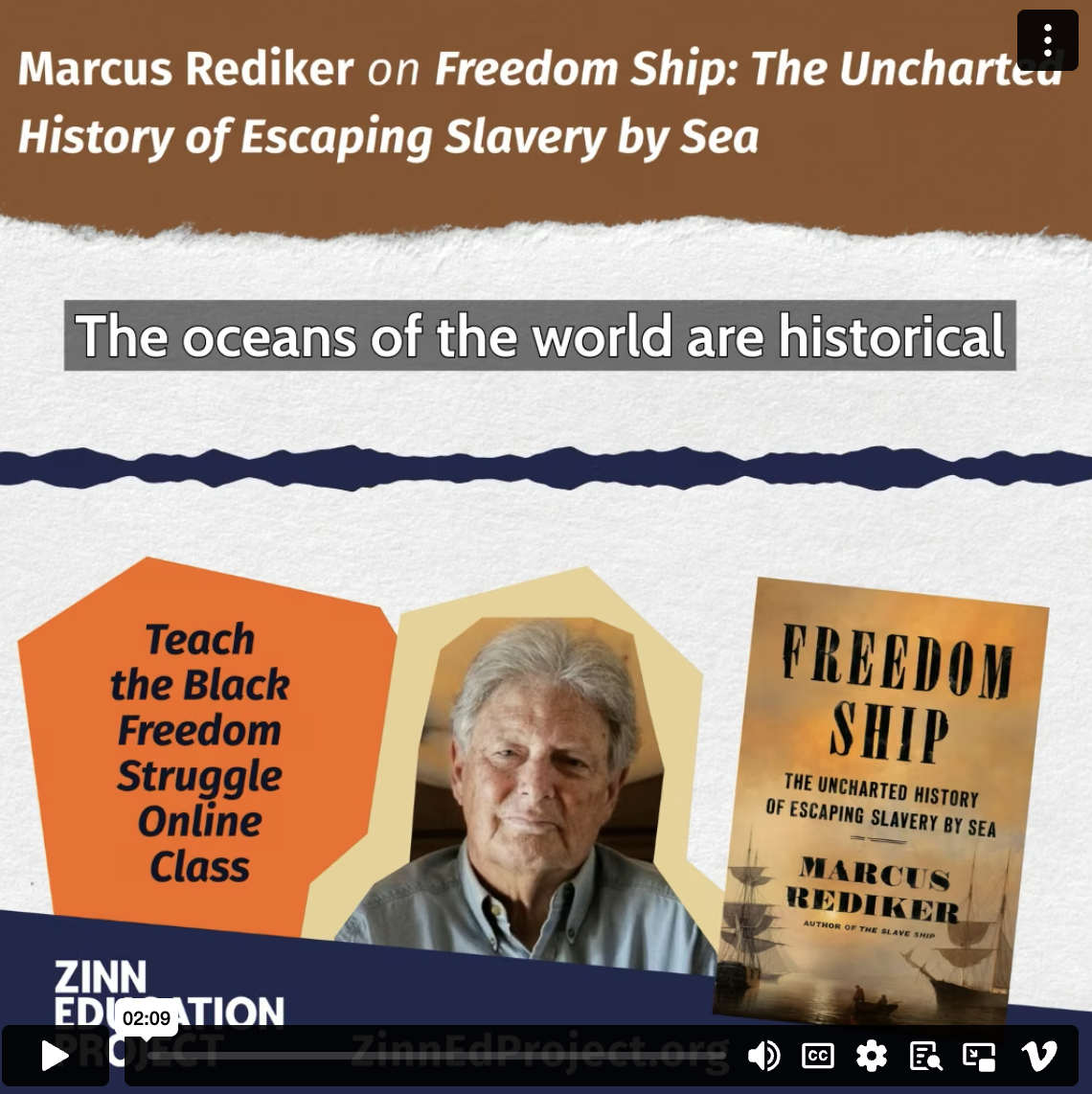 Marcus Rediker on Freedom Ship: the oceans of the world are historical  with headshot, book cover on gray and blue background